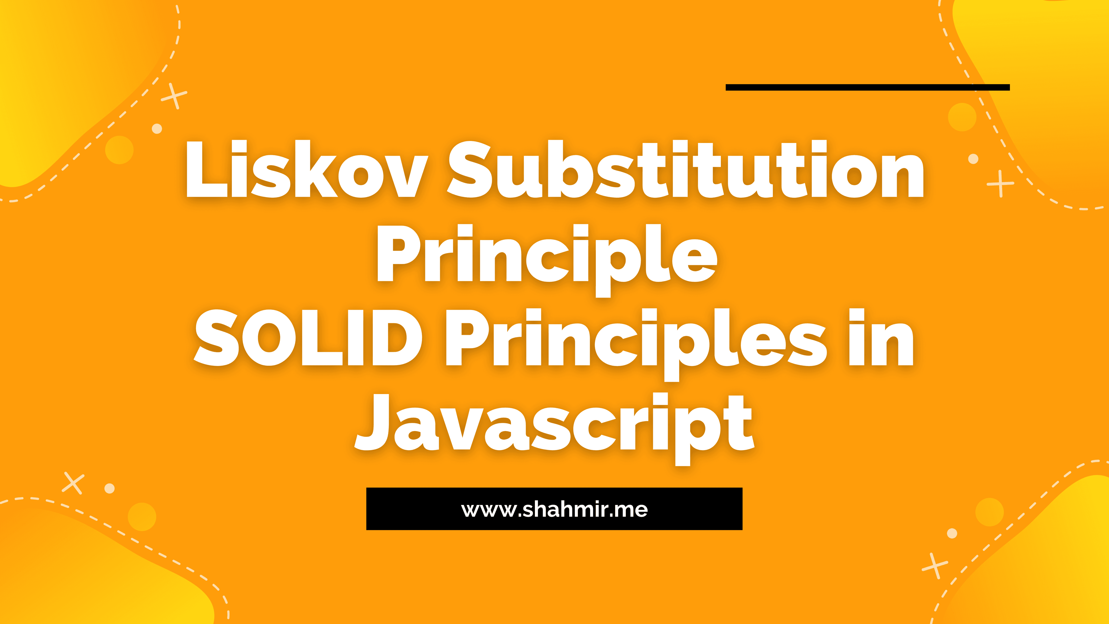 Liskov Substitution Principle - SOLID Principles in Javascript