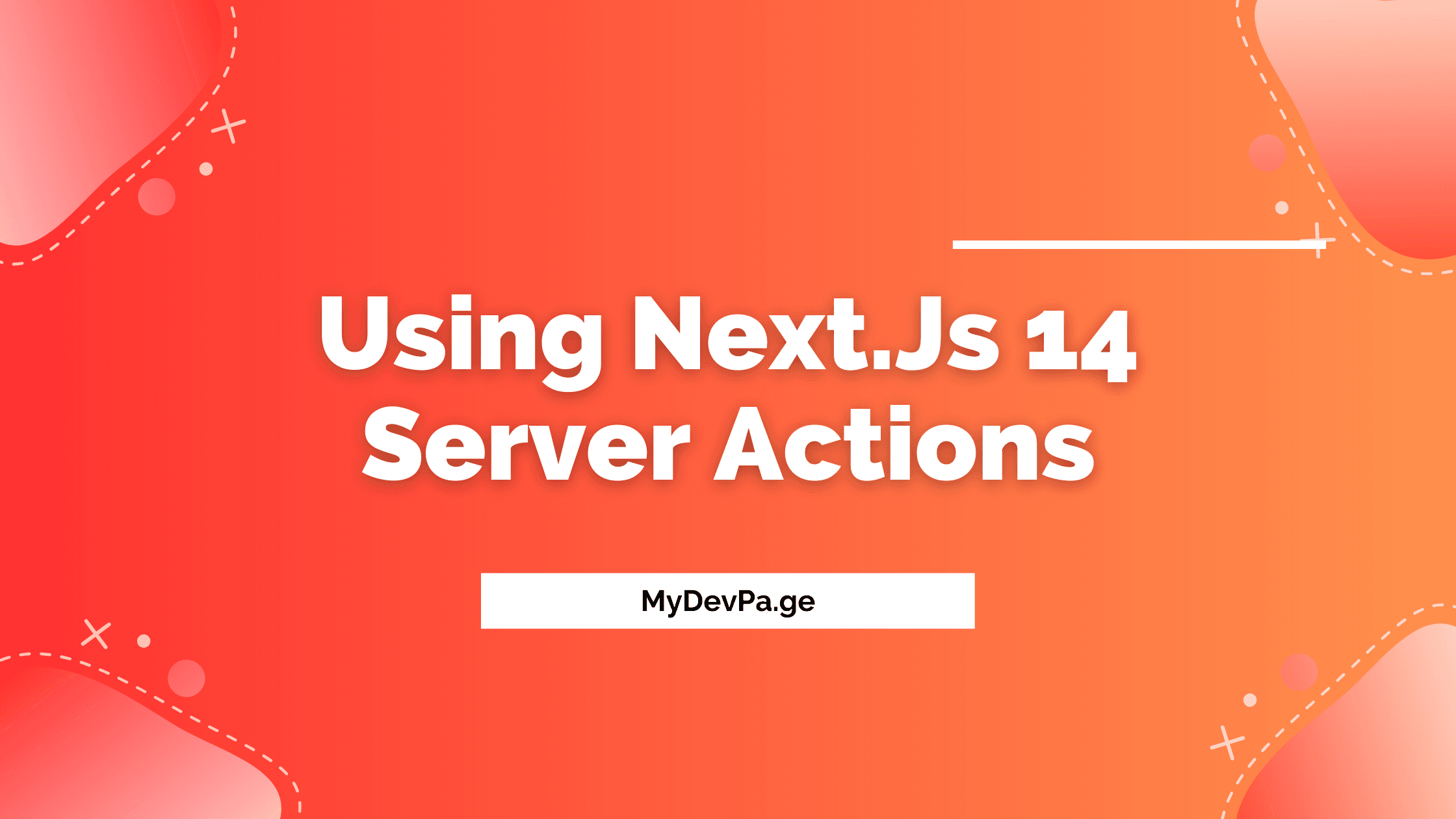 How to use Next.Js 14 Server Actions